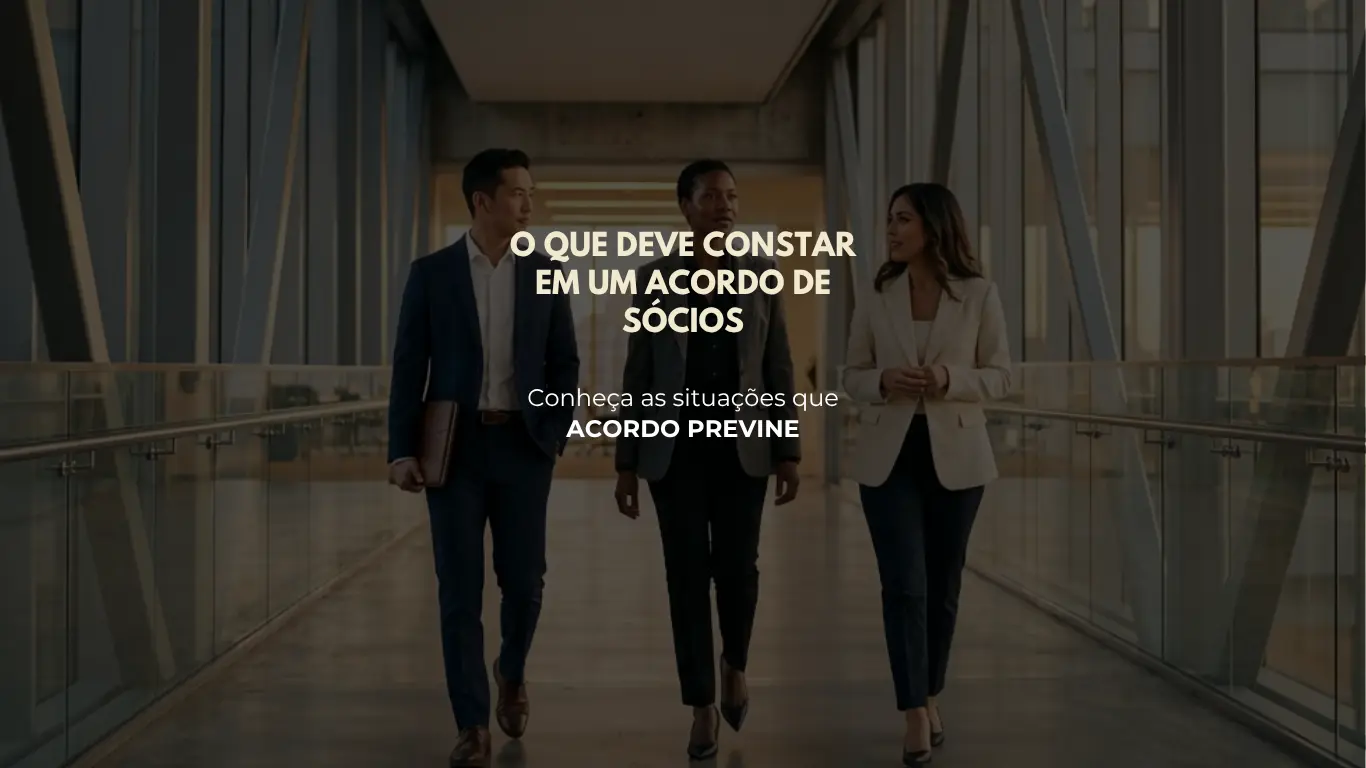 O que deve constar em um Acordo de Sócios?